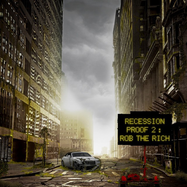 Emilio Rojas – Recession Proof 2: Rob The Rich