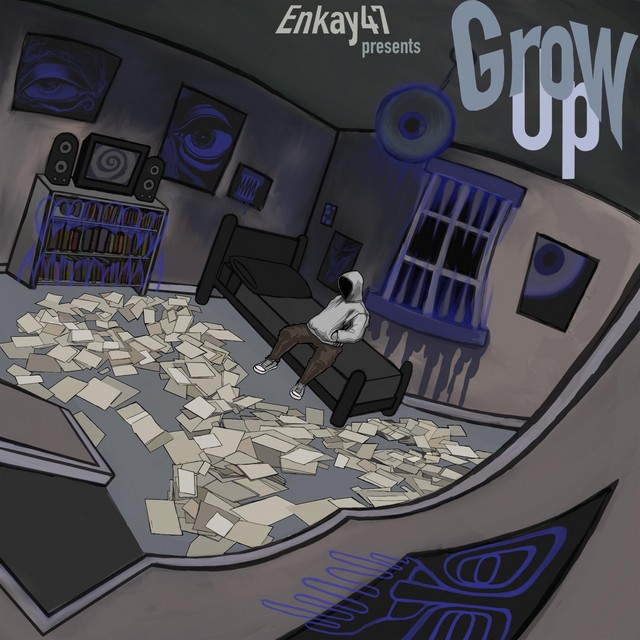 Enkay47 - Grow Up