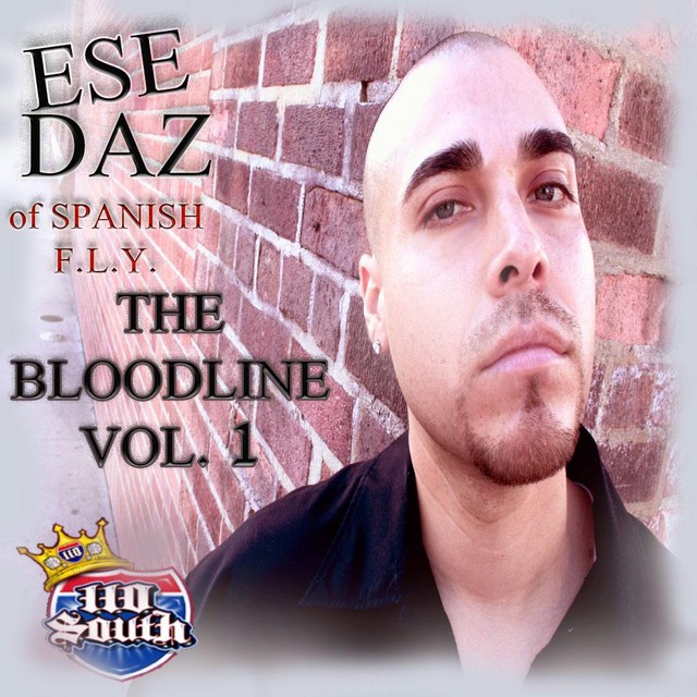 Ese Daz - The Bloodline, Vol. 1 - EP