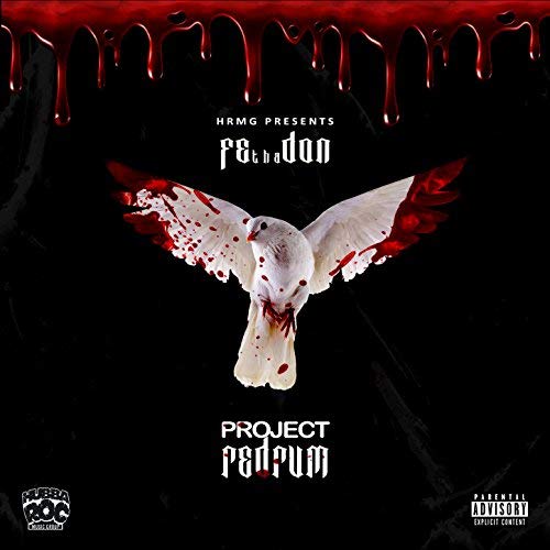 Fe Tha Don – Project Redrum