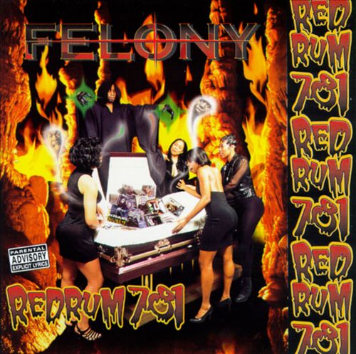 Felony - Redrum 781