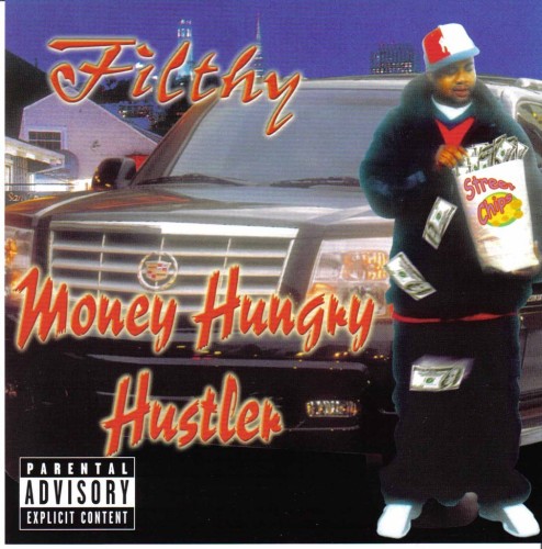 Filthy Phil - Money Hungry Hustler