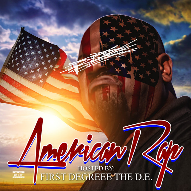 First Degree The D.E. - American Rap