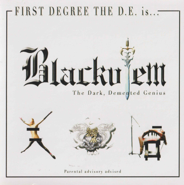 First Degree The D.E. - Blackulem The Dark, Demented Genius