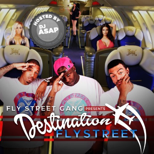 Fly Street Gang – Destination Fly Street