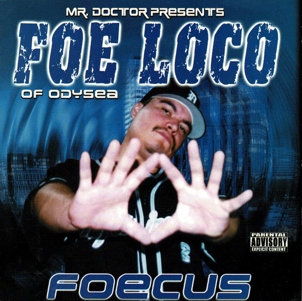 Foe Loco - Foecus