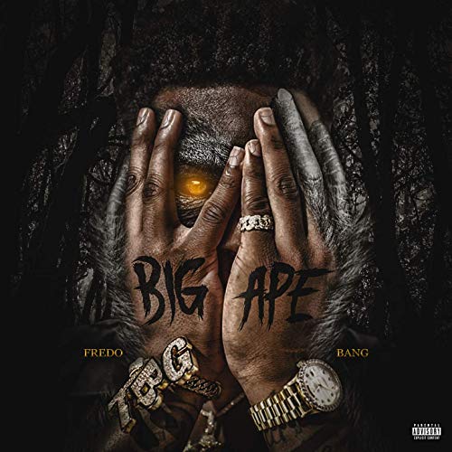 Fredo Bang – Big Ape
