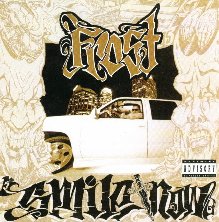 Frost – Smile Now, Die Later