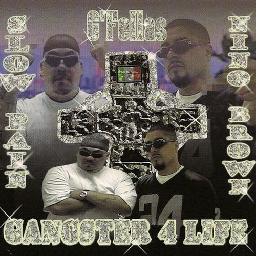 G’ Fellas – Gangster 4 Life