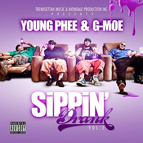 G-Moe & Young Phee – Sippin Drank, Vol. 2