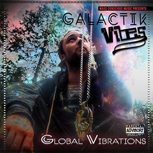 Galactik Vibes – Global Vibrations