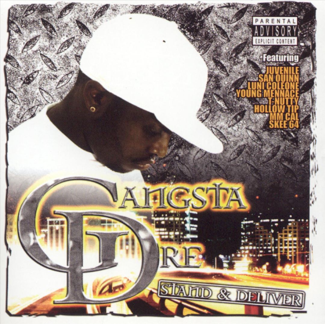 Gangsta Dre - Stand & Deliver