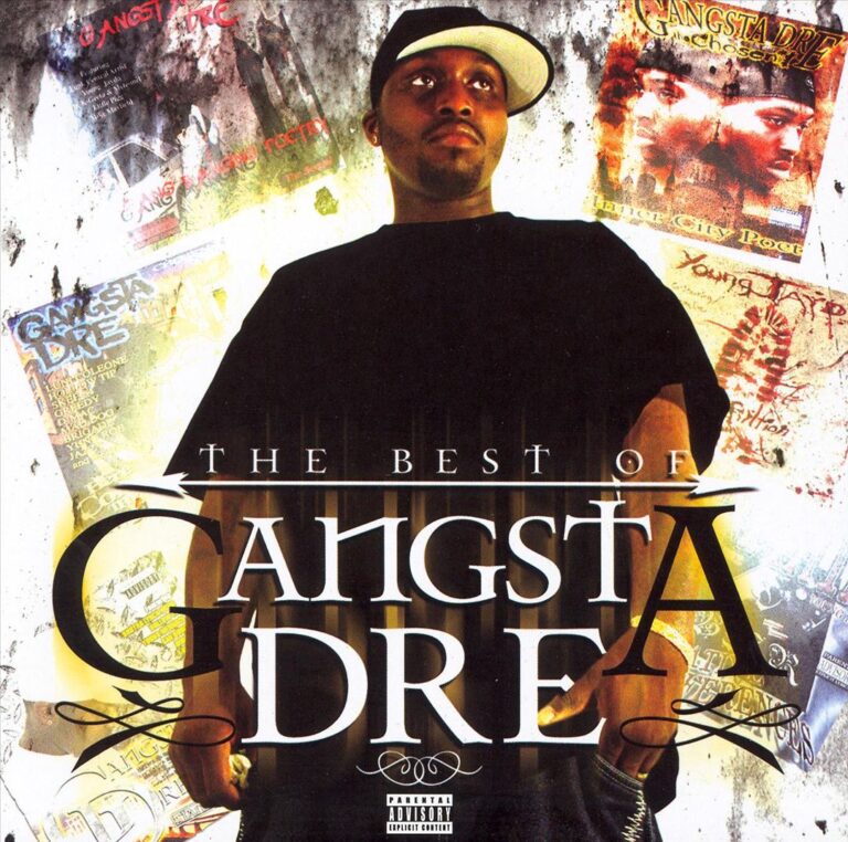 Gangsta Dre – The Best Of