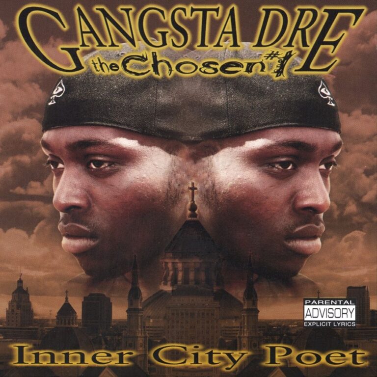 Gangsta Dre The Chosen #1 – Inner City Poet