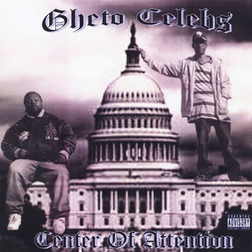 Gheto Celebs – Center Of Attention