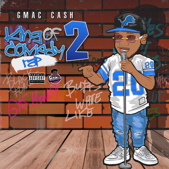 Gmac Cash – King Of Comedy Rap 2