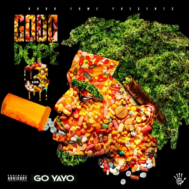 Go Yayo – Good Dope, Volume 3