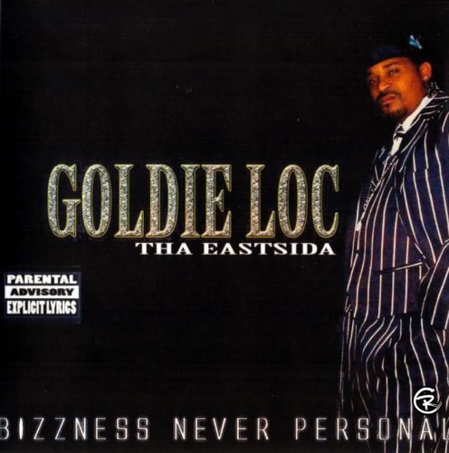Goldie Loc – Bizzness Never Personal