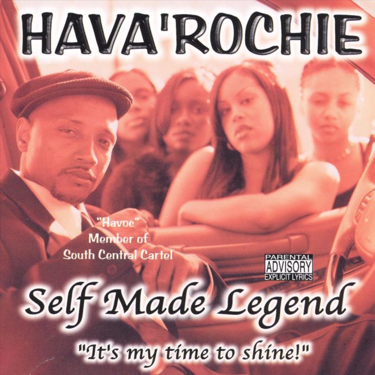 Hava’ Rochie – Self Made Legend: It’s My Time To Shine