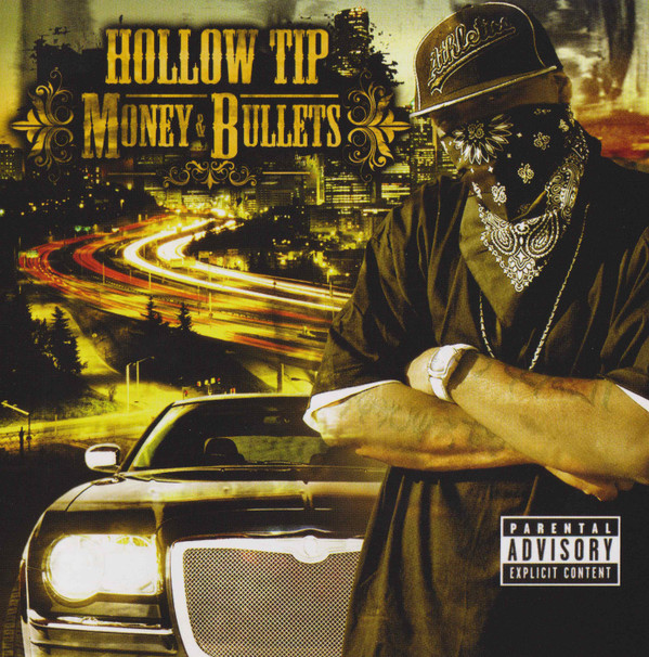 Hollow Tip – Money & Bullets
