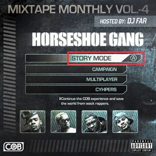 Horseshoe Gang – Mixtape Monthly, Vol. 4