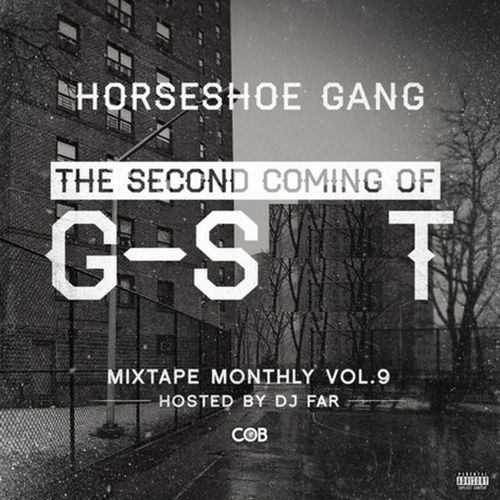 Horseshoe Gang – Mixtape Monthly, Vol. 9