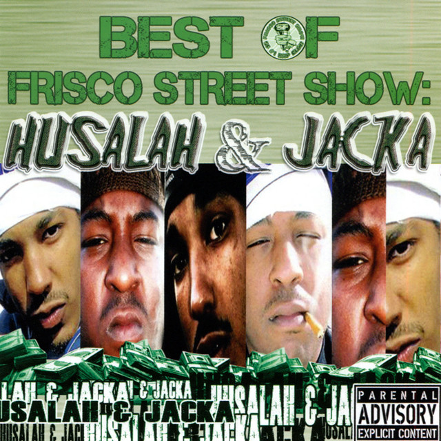 Husalah & The Jacka - Best Of Frisco Street Show