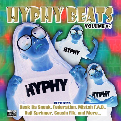 Hyphy Beats – Hyphy Beats Vol. 2