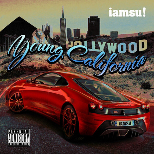 IamSu – Young California