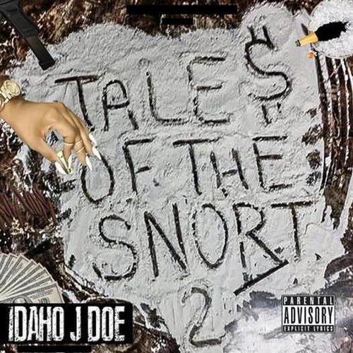 Idaho Jdoe – Tales Of The Snort 2