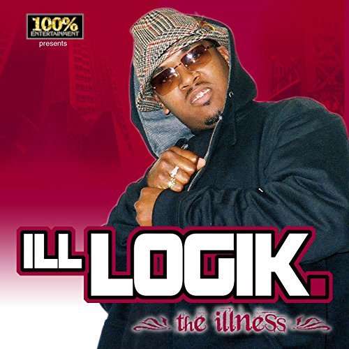 Ill Logik - The Illness