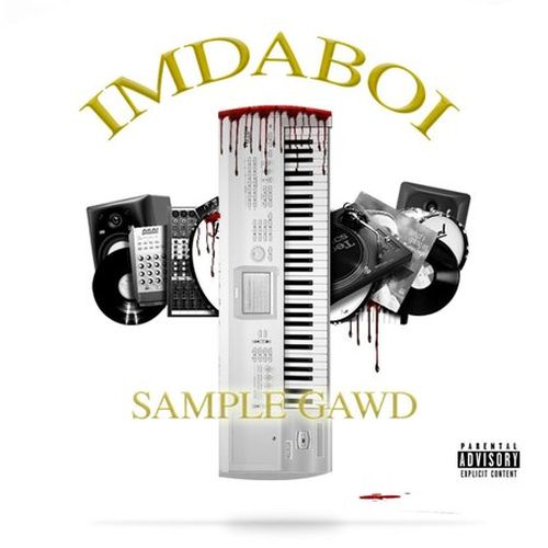 ImDaBoi - Sample Gawd
