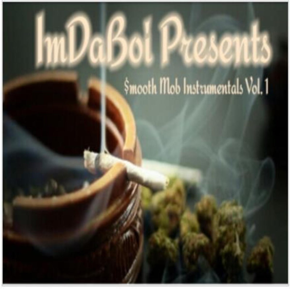 ImDaBoi - Smooth Mob Instrumentals, Vol. 1