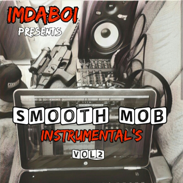 ImDaBoi - Smooth Mob Instrumentals, Vol. 2
