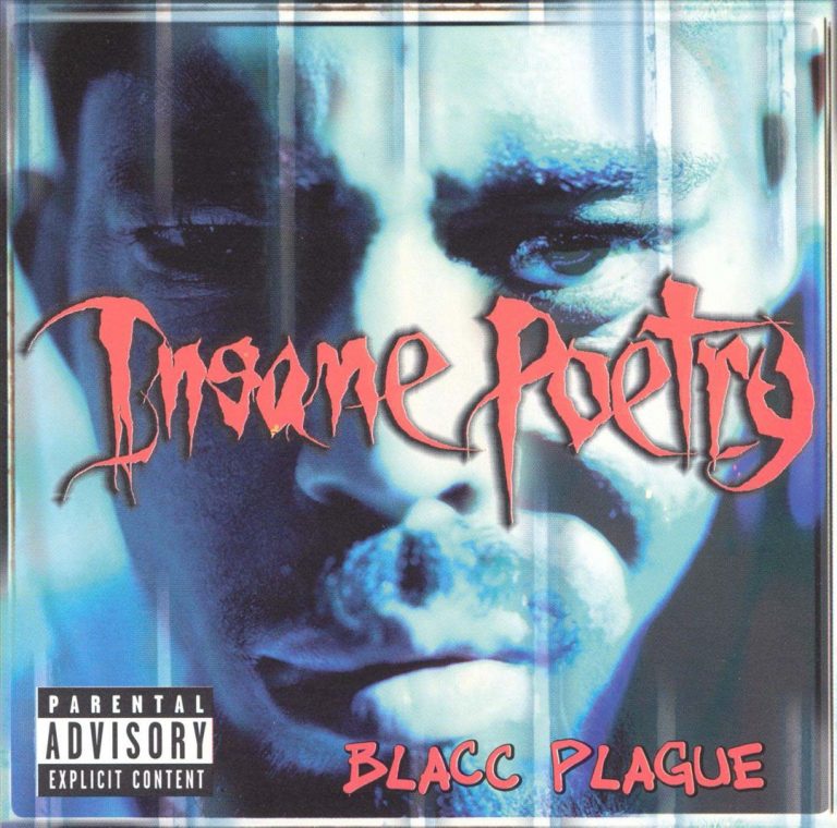 Insane Poetry – Blacc Plague