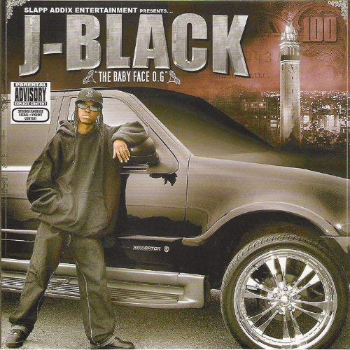 J-Black – The Baby Face O.G.