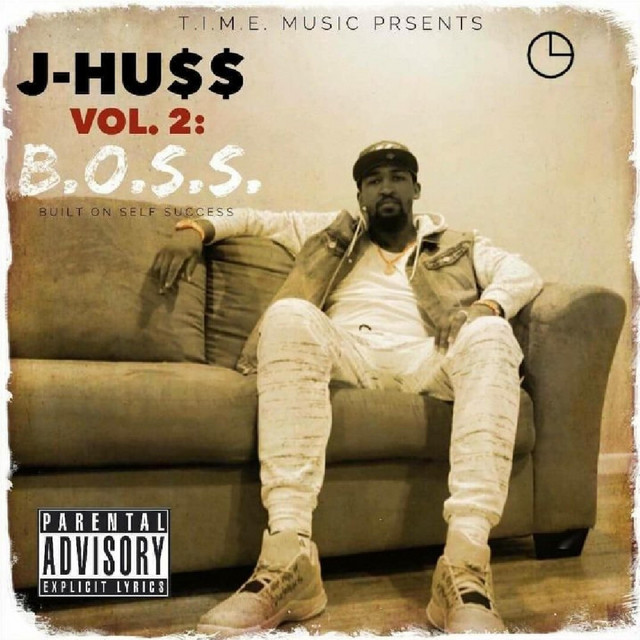 J-Hu$$ – Vol. 2: B.O.S.S. (Built On Self Success)