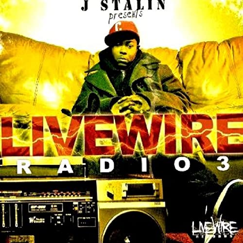 J Stalin – Livewire Radio 3