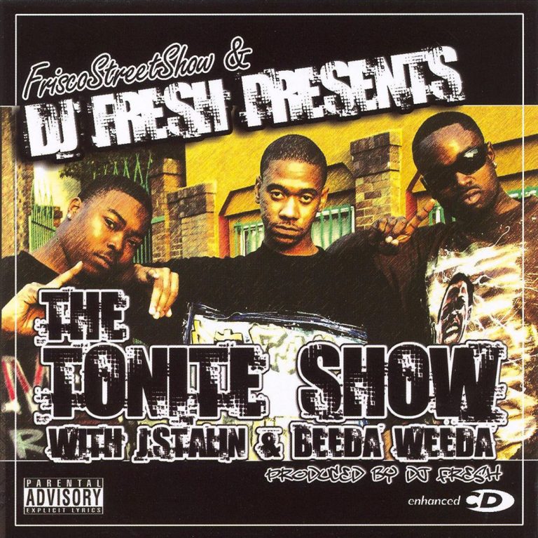 J.Stalin & Beeda Weeda – DJ Fresh Presents: The Tonite Show
