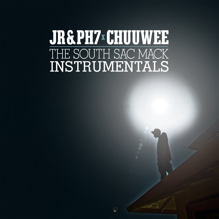 JR & PH7 & Chuuwee - The South Sac Mack (Instrumentals)