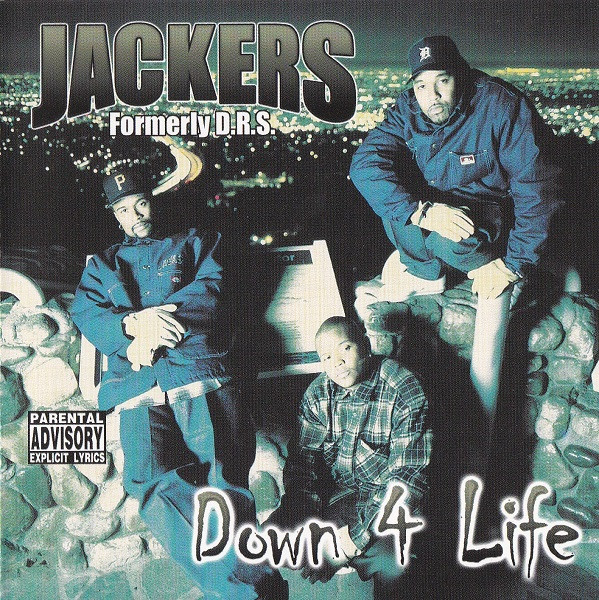 Jackers – Down 4 Life