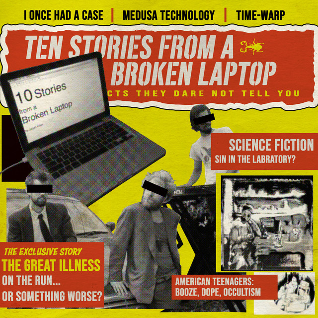 Jacob Allen – 10 Stories From A Broken Laptop