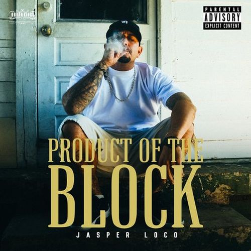 Jasper Loco – Product Of The Block