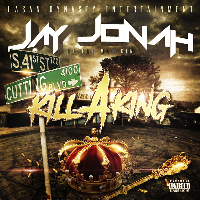 Jay Jonah - Kill A King