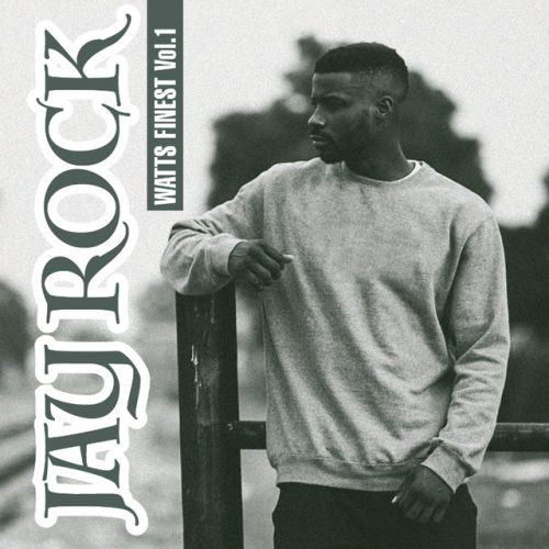 Jay Rock – Watts Finest Vol. 1