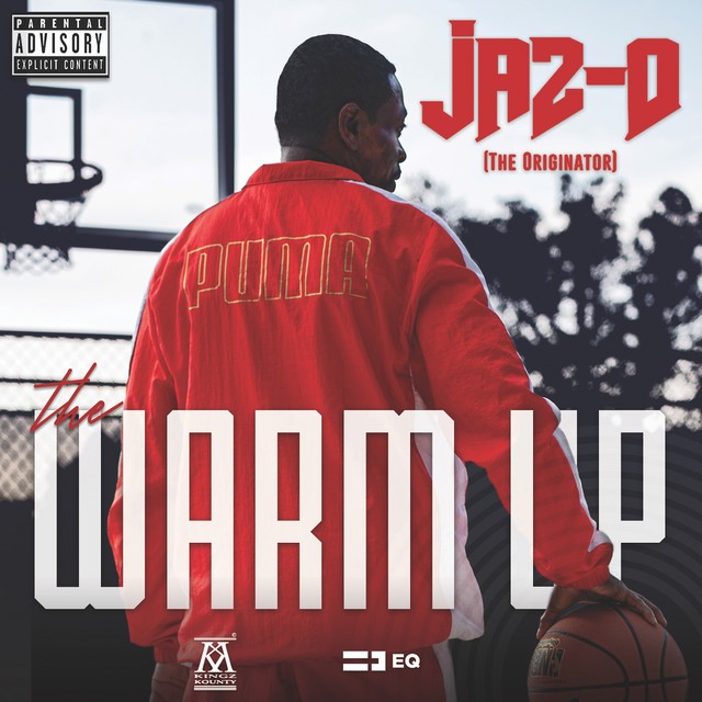 Jaz-O – The Warmup
