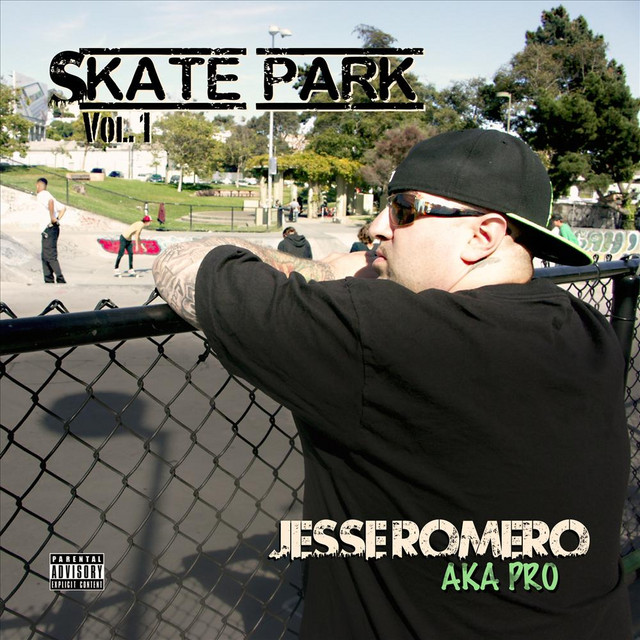 Jesse Romero - Skate Park, Vol. 1