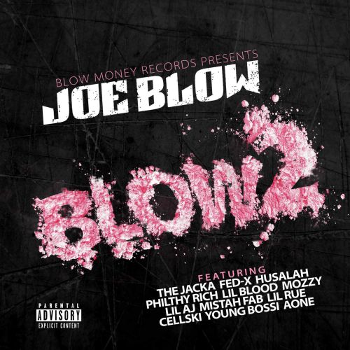 Joe Blow – Blow 2