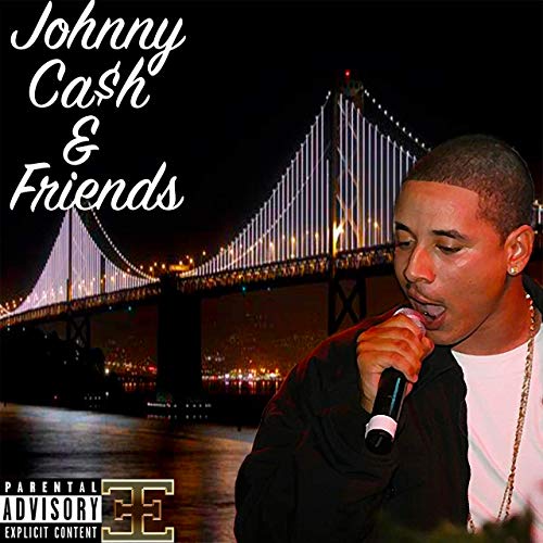 Johnny Ca$h – Johnny Ca$h & Friends – EP