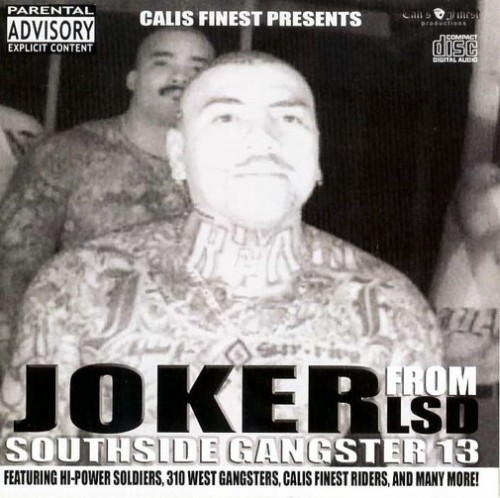Joker (From LSD) - Southside Gangster 13